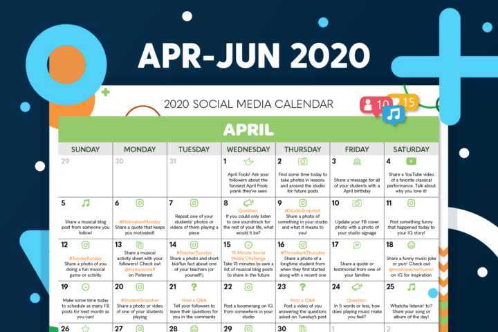 2020 Spring Social Media Calendar (Apr-Jun) – My Music Staff Resources